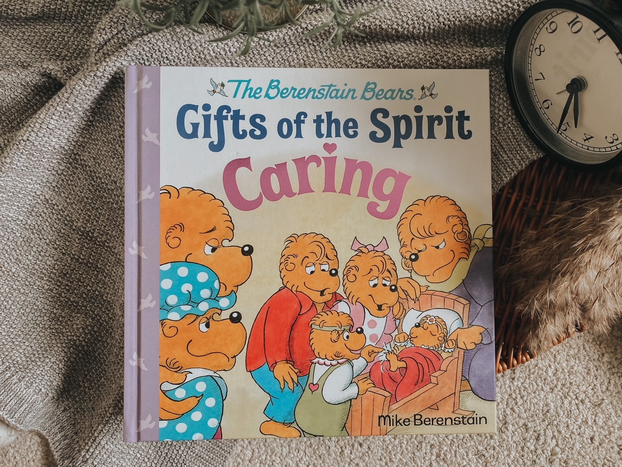 Berenstain Bears Gifts of the Spirit Series