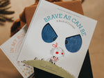 Load image into Gallery viewer, Brave As Can Be: A Book of Courage by Jo Witek - The Little Je&#39;EL.Co
